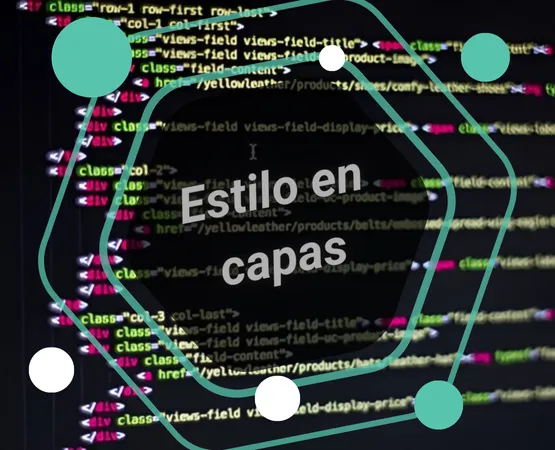 Estilo en capas